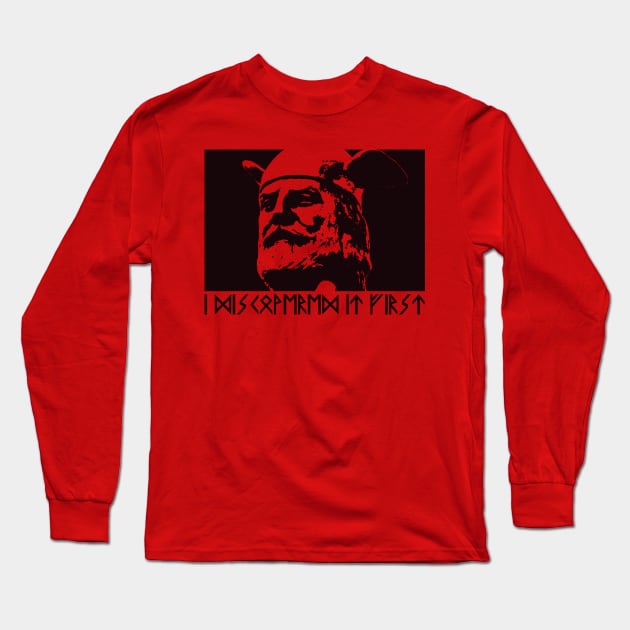 I Discovered it First 2 Long Sleeve T-Shirt by nickbeta